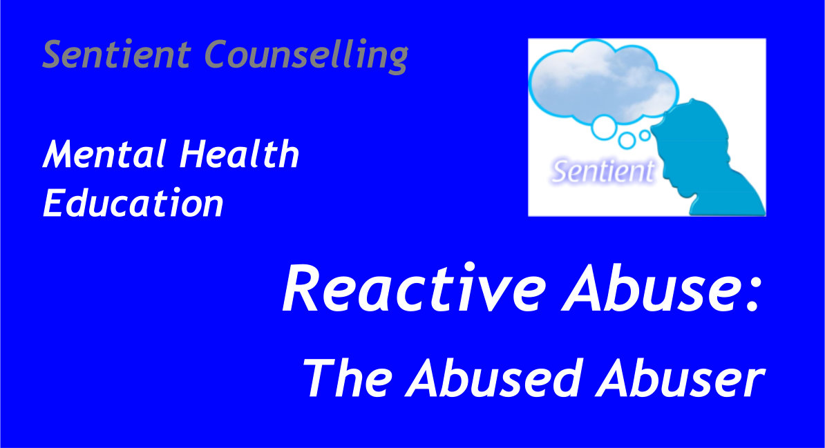Reactive Abuse Sentient Counselling